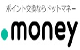 .money（ドットマネー）